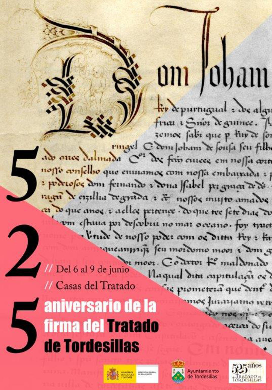 Cartel de la celebración de la firma del Tratado de Tordesillas del año 2019